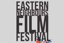 Eastern Neighbours Film Festival returns