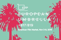 L'American Film Market ospita il programma della EFP, European Umbrella