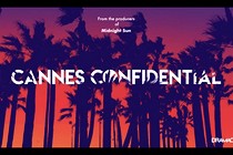 Series Cannes Confidential set to look beyond the luxury yachts