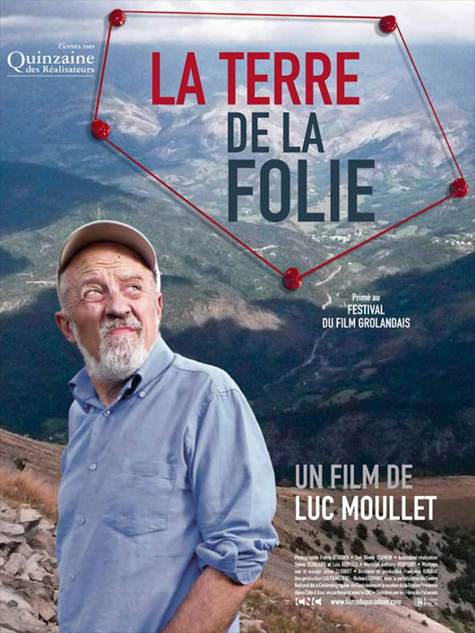 Film A La Folie Land Of Madness (La Terre de la folie) - Cineuropa