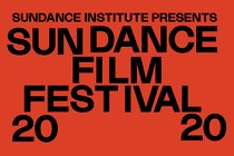 REPORT: Sundance 2020