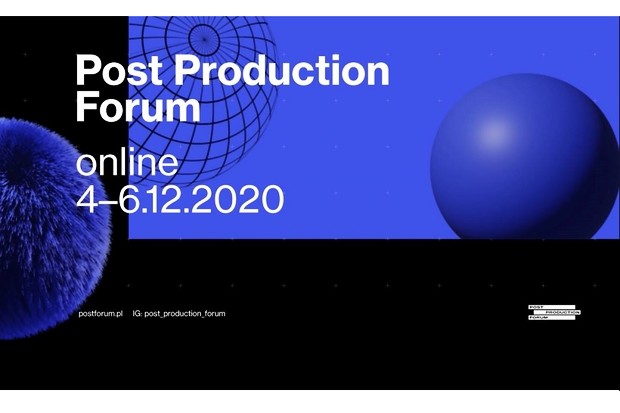 The online edition of the 2020 Post Production Forum unveils a varied programme