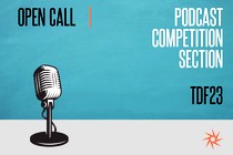 The 23rd Thessaloniki Documentary Festival launches a podcast competition