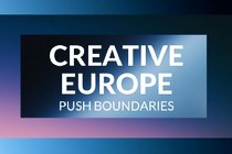 MEDIA pushes the boundaries with its new Creative Europe programme