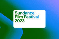 REPORT: Sundance 2023