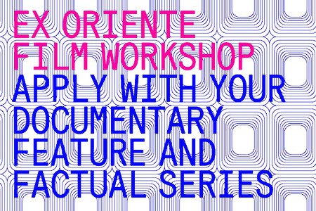 Ex Oriente Film 2023 opens its call for submissions
