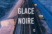 EXCLUSIVE: Space Production, Effervescence Fiction and Hamak announce series Glace Noire, unveil poster