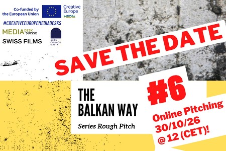 Series Rough Pitch – The Balkan Way selects nine projects for its sixth edition